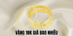 Vàng 18k Giá Bao Nhiêu? Thông Tin Cập Nhật Mới Nhất 2025 5 Anh Thumb bai viet 1 min2 4