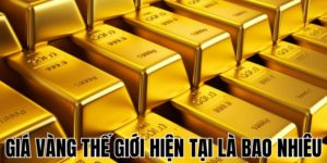 Giá Vàng Cao Nhất Là Bao Nhiêu? Thông Tin Cần Biết 7 Vì Sao Vàng Tăng Giá? Phân Tích Chi Tiết & Góc Nhìn Đầu Tư